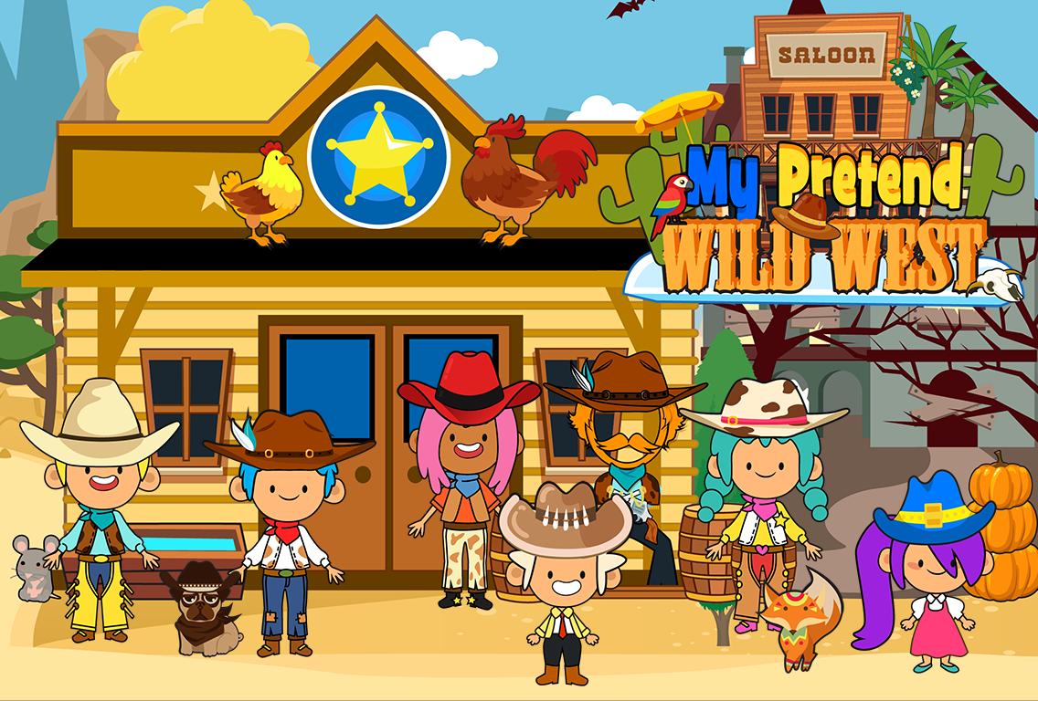 Pretend Wild West(我的虚拟狂野西部) Pretend Wild West(我的虚拟狂野西部)
